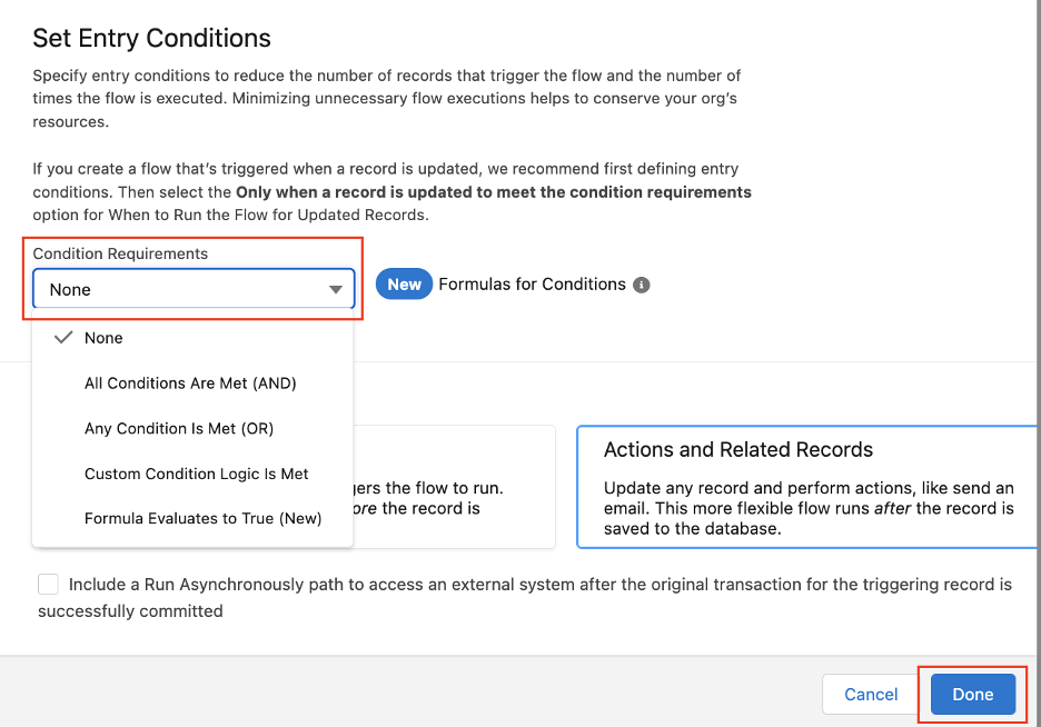 Set up conditional requirements to indicate when flow should be triggered.