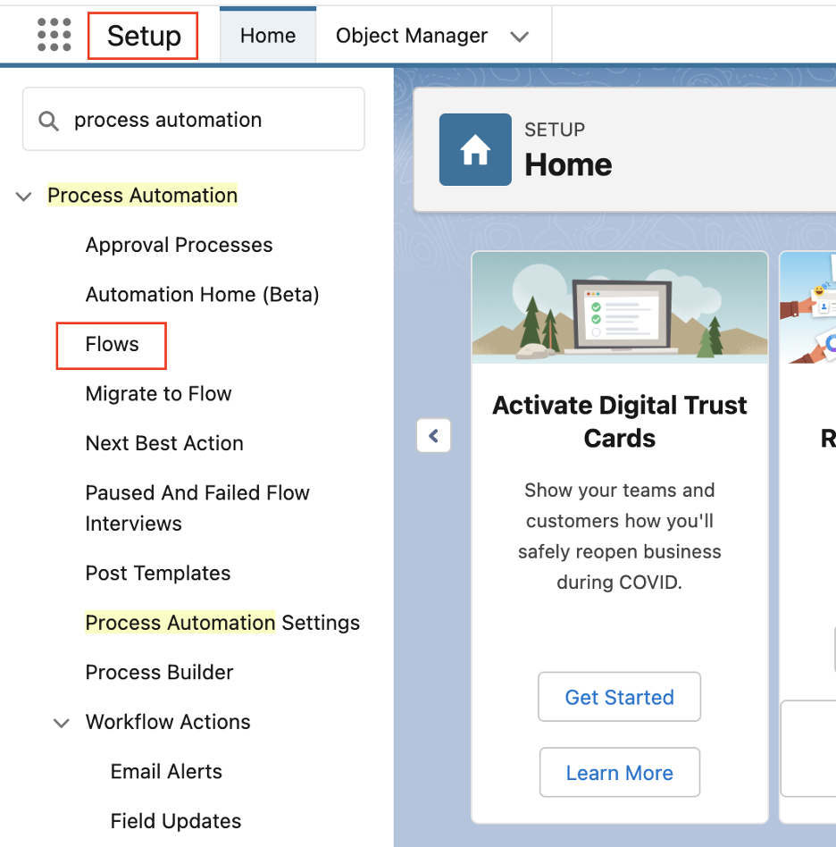 From the setup (gear icon) search for Flow under Process Automation.